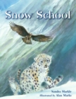 Image for Snow School