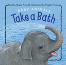Image for Baby Animals Take a Bath