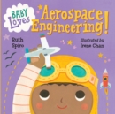 Image for Baby Loves Aerospace Engineering!