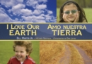 Image for I Love Our Earth / Amo nuestra Tierra