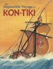 Image for The impossible voyage of Kon-Tiki