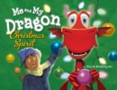 Image for Me and My Dragon: Christmas Spirit