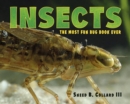 Image for Insects : The Most Fun Bug Book Ever