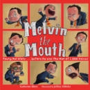 Image for Melvin the Mouth