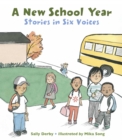 Image for A New School Year : Stories in Six Voices