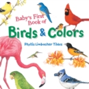 Image for Baby&#39;s First Book of Birds &amp; Colors