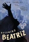 Image for Becoming Beatriz