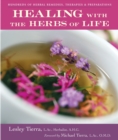 Image for Healing with the herbs of life