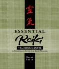Image for Essential Reiki teaching manual  : an instructional guide to Reiki healers