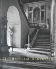 Image for The Henry Clay Frick Houses