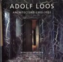 Image for Adolf Loos : Architecture 1903-1932