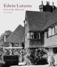 Image for Edwin Lutyens : Country Houses