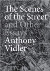 Image for The Scenes of the Street and Other Essays