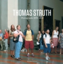 Image for Thomas Struth : Photographs 1978-2010