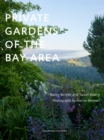 Image for Private Gardens of the Bay Area