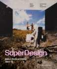 Image for SuperDesign  : Italian radical design 1965-75