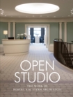 Image for Open Studio : The Work of Robert A.M. Stern Architects