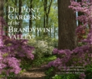 Image for Du Pont Gardens of the Brandywine Valley