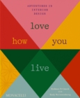 Image for Love How You Live