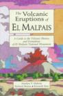Image for The Volcanic Eruptions of El Malpais : A Guide to the Volcanic History and Formations of El Malpais National Monument