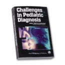 Image for Challenges in Pediatric Diagnosis