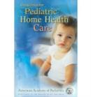Image for Guidelines for Pediatric Home Health Care