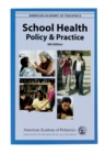 Image for School Health, Policy and Practice