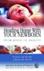 Image for Heading Home with Your Newborn : From Birth to Reality
