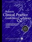Image for Pediatric clinical practice guidelines &amp; policies  : a compendium of evidence-based research