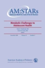 Image for AM:STARs: Metabolic Challenges to Adolescent Health