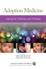 Image for Adoption medicine  : caring for children and families