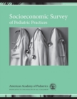 Image for Socioeconomic Survey of Pediatric Practices
