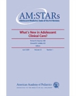 Image for AM:STARS: What&#39;s New in Adolescent Clinical Care: What&#39;s New in Adolescent Clinical Care?