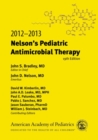 Image for 2012-2013 Nelson&#39;s Pediatric Antimicrobial Therapy