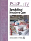 Image for Perinatal Continuing Education Program (PCEP) : Specialized Newborn Care : Book IV 
