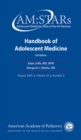Image for AM:STARs Handbook of Adolescent Medicine: Adolescent Medicine: State of the Art Reviews, Volume 20, No. 2