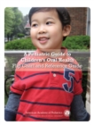 Image for A Pediatric Guide to Children&#39;s Oral Health : Flip Chart and Reference Guide