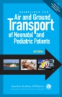 Image for Guidelines for Air and Ground Transport of Neonatal and Pediatric Patients