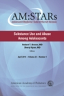 Image for AM:STARs: Substance Use and Abuse Among Adolescents