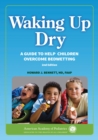 Image for Waking up dry  : a guide to help children overcome bedwetting