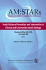 Image for Youth violence prevention and intervention in clinical and community-based settings
