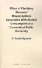 Image for Effect of Clarifying Students&#39; Misperceptions Associated with Alcohol Consumption at a Connecticut Public University