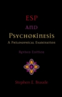 Image for ESP and Psychokinesis : A Philosophical Examination
