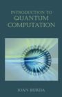 Image for Introduction to Quantum Computation
