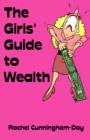 Image for The Girls&#39; Guide to Wealth