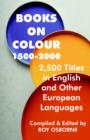 Image for Books on Colour 1500-2000