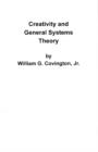 Image for Creativity and General Systems Theory