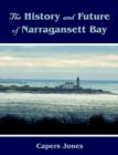 Image for The History and Future of Narragansett Bay
