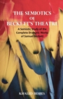 Image for The Semiotics of Beckett&#39;s Theatre