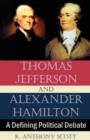 Image for Thomas Jefferson and Alexander Hamilton